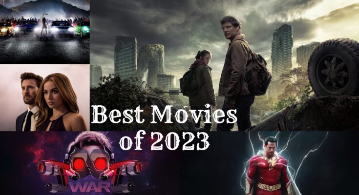 What are 10 Best Movies to Watch in 2023